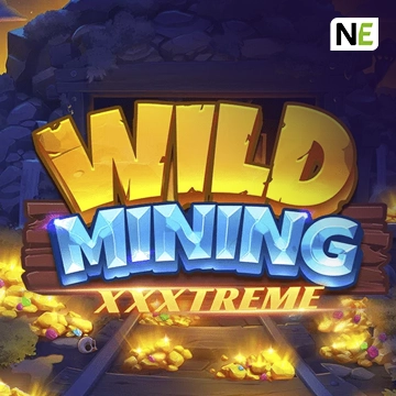 NetEnt : Wild Mining XXXtreme - TROPICANA77